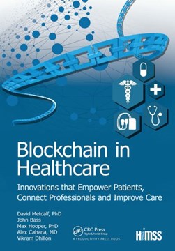 Blockchain in healthcare by David Metcalf
