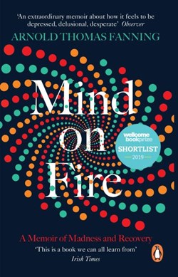 Mind on fire by Arnold Thomas Fanning