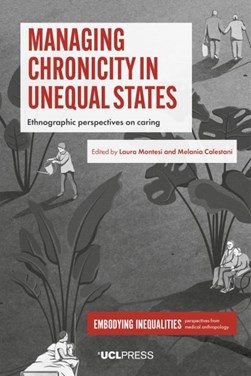 Managing chronicity in unequal states by Laura Montesi