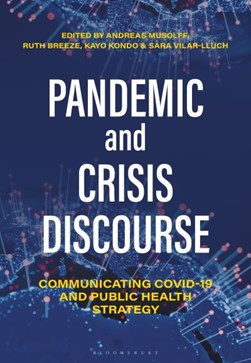 Pandemic and crisis discourse by Andreas Musolff