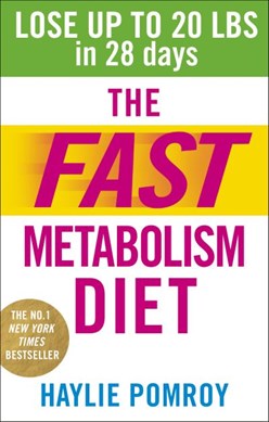 Fast Metabolism Diet P/B by Haylie Pomroy