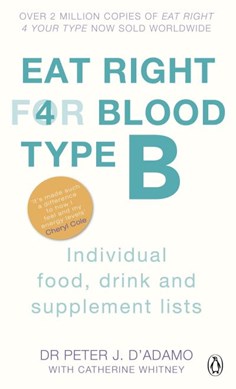 Eat Right For Your Blood Type by Peter J. D'Adamo