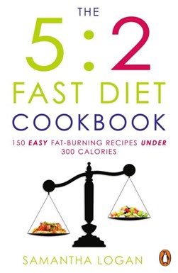 5 2 Fast Diet Cookbook P/B by Samantha Logan