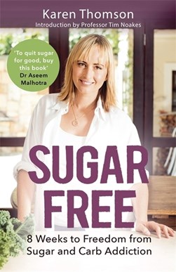 Sugar free by Karen Thomson