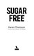 Sugar free by Karen Thomson