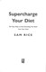Supercharge Your Diet TPB by Sam Rice