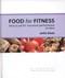 Food for fitness by Anita Bean
