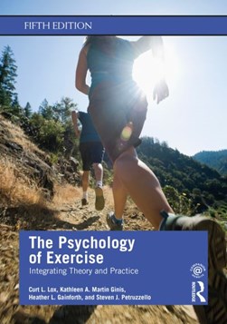 The psychology of exercise by Curt Lox