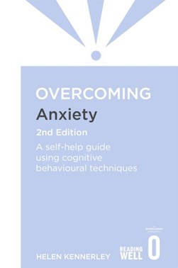 Overcoming anxiety by Helen Kennerley