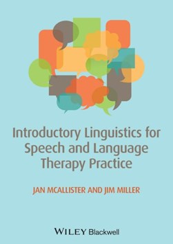Introductory Linguistics for Speech and Language Therapy Pra by Jan McAllister