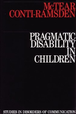Pragmatic disability in children by Michael McTear