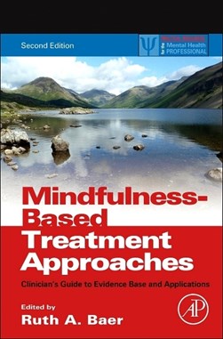 Mindfulness-based treatment approaches by Ruth A. Baer