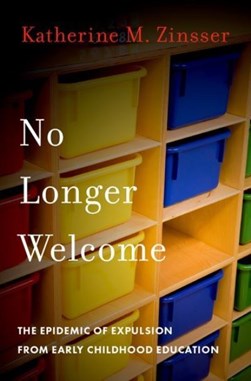 No longer welcome by Katherine M. Zinsser