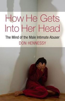 How He Gets Into Her Head  P/B by Don Hennessy