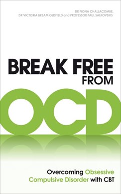 Break free from OCD by Fiona Challacombe