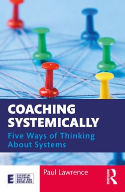 Coaching systemically by Paul Lawrence