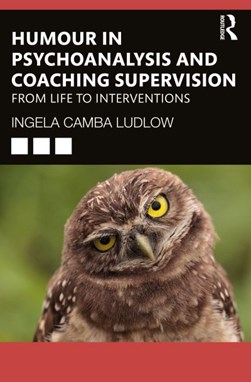 Humor in psychoanalysis and coaching supervision by Ingela Camba Ludlow