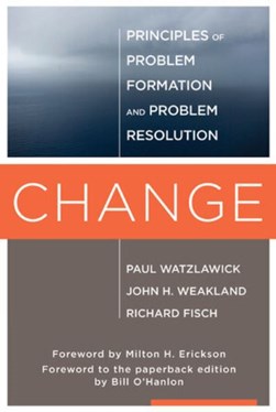 Change by Paul Watzlawick
