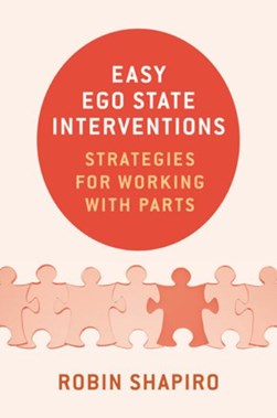 Easy ego state interventions by Robin Shapiro
