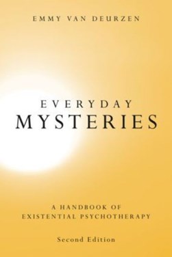 Everyday mysteries by Emmy Van Deurzen