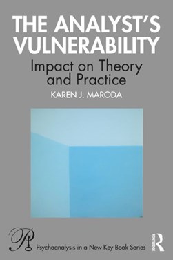 The analyst's vulnerability by Karen J. Maroda