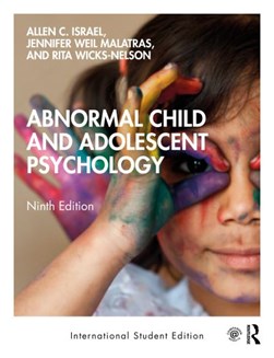 Abnormal child and adolescent psychology by Allen C. Israel
