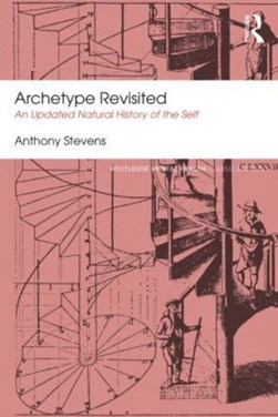 Archetype revisited by Anthony Stevens