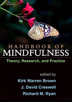 Handbook of mindfulness by Kirk Warren Brown