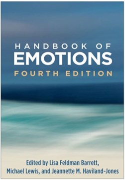 Handbook of emotions by Lisa Feldman Barrett