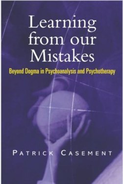 Learning from our mistakes by Patrick Casement