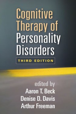 Cognitive therapy of personality disorders by Aaron T. Beck