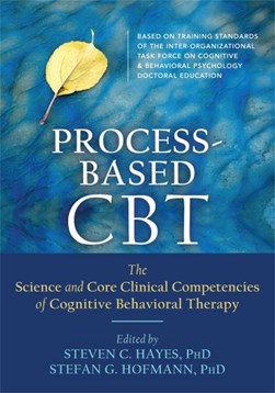Process-based CBT by Stefan G. Hofmann