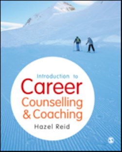 Introduction to career counselling & coaching by Hazel L. Reid
