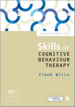 Skills in cognitive behaviour therapy by Frank Wills
