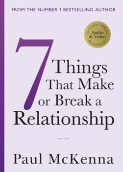 Seven Things That Make or Break a Relationship TPB by Paul McKenna