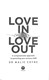 Love in, love out by Malie Coyne