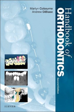 Handbook of orthodontics by Martyn T. Cobourne