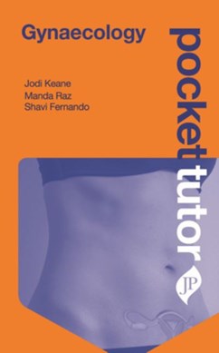 Pocket tutor gynaecology by Jodi Keane