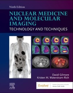 Nuclear medicine and molecular imaging by David Gilmore