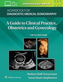 Workbook for diagnostic medical sonography by Barbara Hall-Terracciano