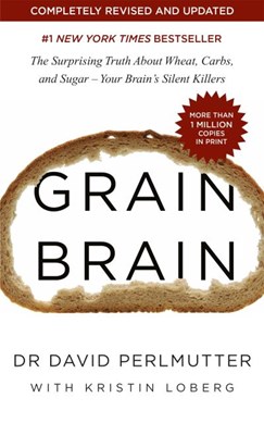Grain brain by David Perlmutter
