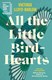 All The Little Bird Hearts H/B by Viktoria Lloyd-Barlow