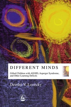 Different minds by Deirdre V. Lovecky