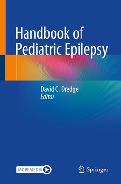 Handbook of pediatric epilepsy by David Dredge