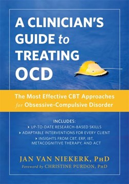 A clinician's guide to treating OCD by Jan Van Niekerk