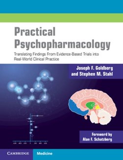 Practical psychopharmacology by Joseph F. Goldberg
