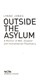 Outside the asylum by Lynne Jones