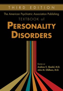 The American Psychiatric Association Publishing textbook of by Andrew E. Skodol