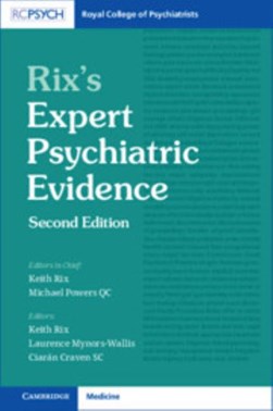 Rix's expert psychiatric evidence by Keith J. B. Rix