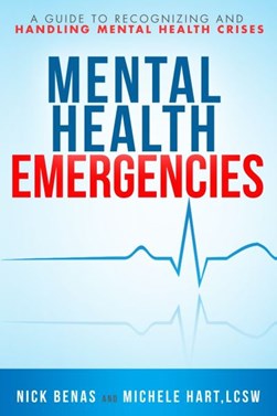 Mental health emergencies by Nick Benas